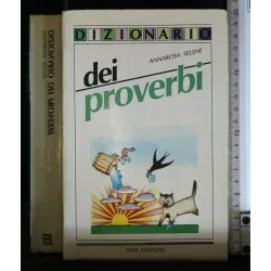 DIZIONARIO DEI PROVERBI