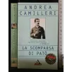 LA SCOMPARSA DI PATO'