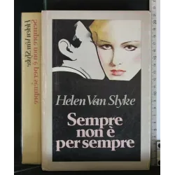 SEMPRE NON E' PER SEMPRE