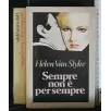 SEMPRE NON E' PER SEMPRE