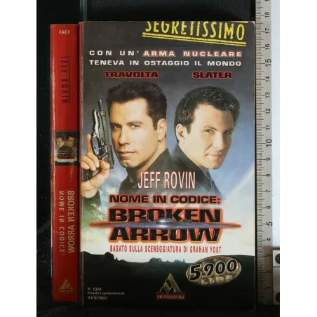 NOME IN CODICE: BROKEN ARROW