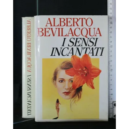 I SENSI INCANTATI