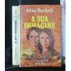 A SUA IMMAGINE