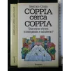COPPIA CERCA COPPIA UNA TERZA VIA TRA MONOGAMIA E ADULTERIO?