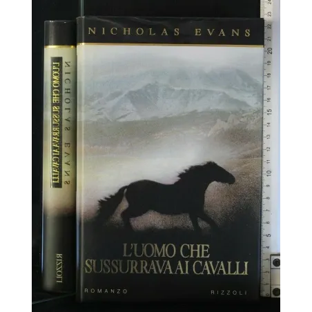 L'UOMO CHE SUSSURRAVA AI CAVALLI
