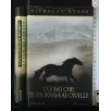 L'UOMO CHE SUSSURRAVA AI CAVALLI