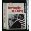 SOTTOACCUSA BERSAGLIO M.L.KING
