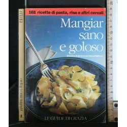 MANGIAR SANO E GOLOSO