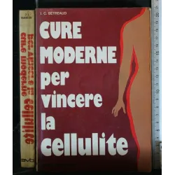 CURE MODERNE PER VINCERE LA CELLULITE