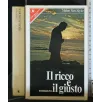IL RICCO E IL GIUSTO