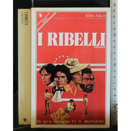 I RIBELLI