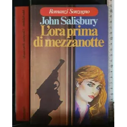 L'ORA PRIMA DELLA MEZZANOTTE