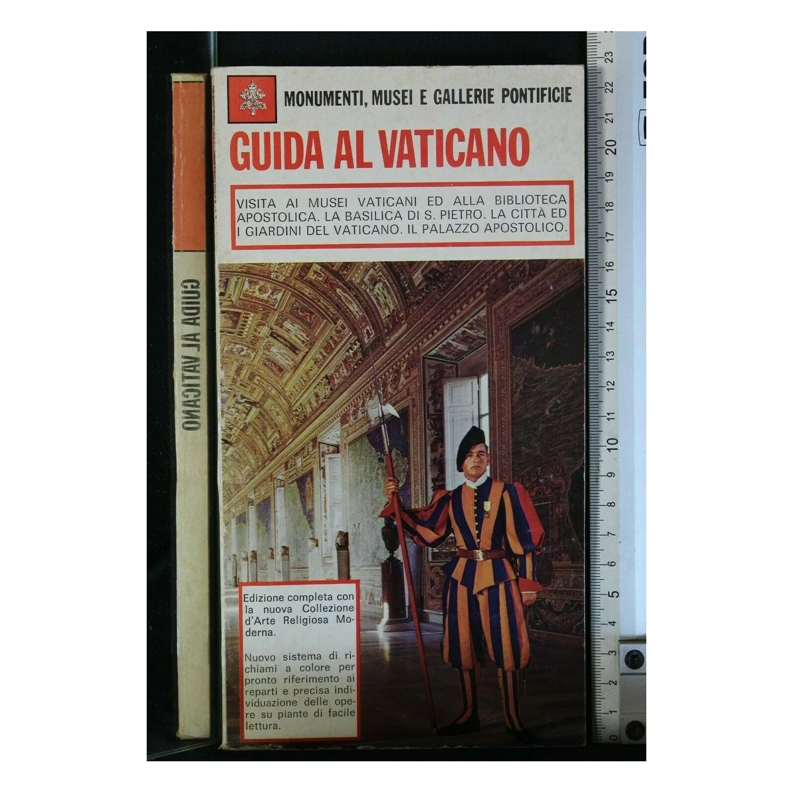 GUIDA AL VATICANO MONUMENTI, MUSEI E GALLERIE PONTIFICIE