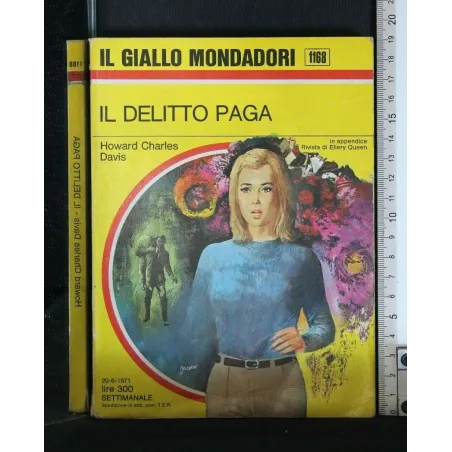 IL DELITTO PAGA