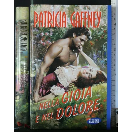 NELLA GIOIA E NEL DOLORE
