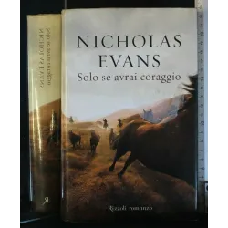 SOLO SE AVRAI CORAGGIO