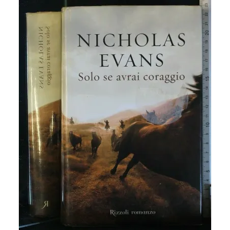 SOLO SE AVRAI CORAGGIO