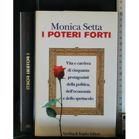 I POTERI FORTI