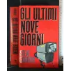 GLI ULTIMI NOVE GIORNI