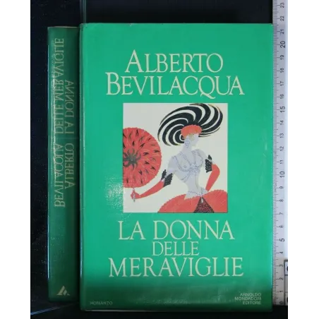 LA DONNA DELLE MERAVIGLIE