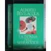 LA DONNA DELLE MERAVIGLIE