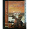 LA CASA VUOTA