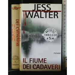 IL FIUME DEI CADAVERI