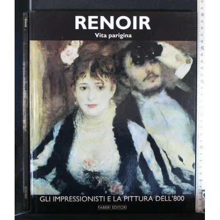 RENOIR VITA PARIGINA VOL. I