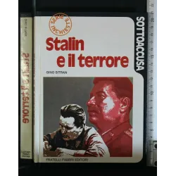 SOTTOACCUSA STALIN E IL TERRORE