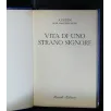 VITA DI UNO STARNO SIGNORE