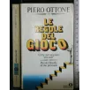LE REGOLE DEL GIOCO