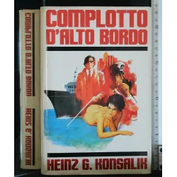 COMPLOTTO D'ALTO BORDO