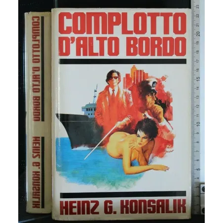 COMPLOTTO D'ALTO BORDO