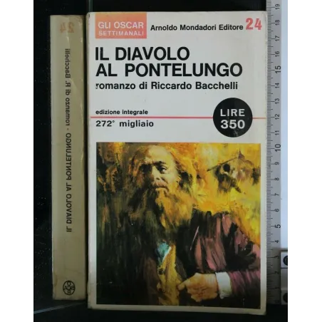 IL DIAVOLO AL PONTELUNGO