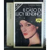 IL CASO DI LUCY BENDING