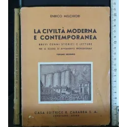 LA CIVILTA' MODERNA E CONTEMPORANEA VOL. II