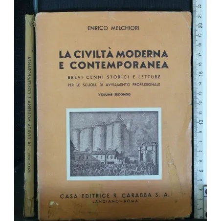 LA CIVILTA' MODERNA E CONTEMPORANEA VOL. II