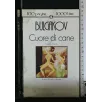 CENTOPAGINE CUORE DI CANE