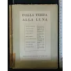 DALLA TERRA ALLA LUNA