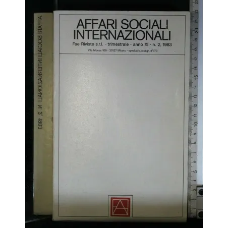 AFFARI SOCIALI INTERNAZIONALI ANNO XI VOLUME 2