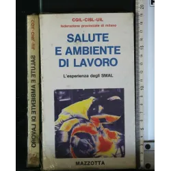 SALUTE E AMBIENTE DI LAVORO