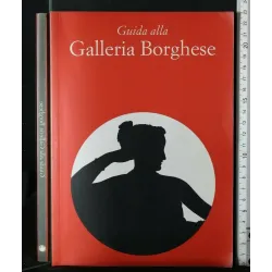 GUIDA ALLA GALLERIA BORGHESE