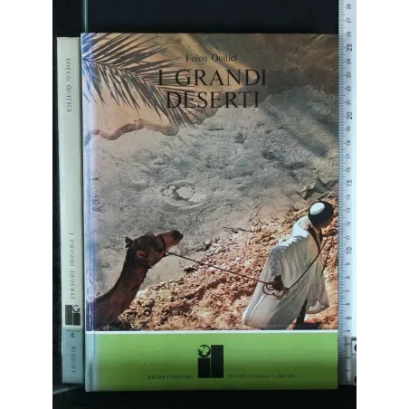 I GRANDI DESERTI