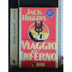 VIAGGIO ALL' INFERNO. JACK HIGGINS.