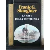 LA NAVE DELLA PESTILENZA. SLAUGHTER.