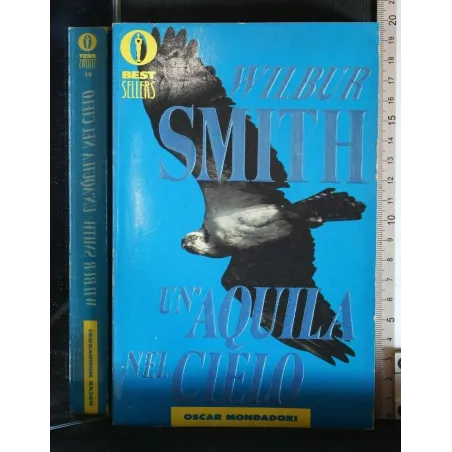 UN'AQUILA NEL CIELO. WILBUR SMITH.