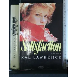 SATISFACTION. RAE LAWRENCE.