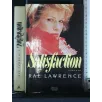 SATISFACTION. RAE LAWRENCE.