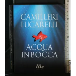 ACQUA IN BOCCA. CAMILLERI, LUCARELLI. MINIMUM