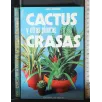 CACTUS Y OTRAS PLANTAS CRASAS. FAUSTA MAINARDI. DE VECCHI.